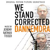 Jeremy Nathan Tisser - We Stand Corrected: Dannemora