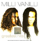 Milli Vanilli - Greatest Hits