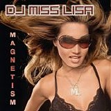 DJ Miss Lisa - Magnetism