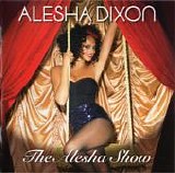 Alesha Dixon - The Alesha Show