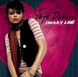 Fefe Dobson - Sunday Love  [Unreleased Version]