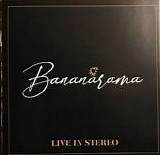 Bananarama - Live In Stereo