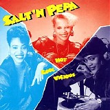 Salt-N-Pepa - Hot, Cool & Vicious