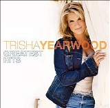 Trisha Yearwood - Greatest Hits