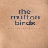 Mutton Birds, The - Live In Manchester