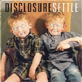 Disclosure - Settle [The Remixes]