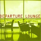 Departure Lounge - Out Of Here