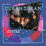 Duran Duran - Arena