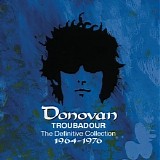 Donovan - Troubadour [The Definitive Collection 1964-1976]