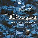 Diesel - On The Rocks