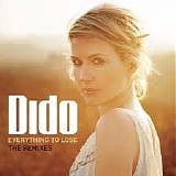 Dido - Everything To Lose [The Remixes]