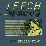 Leech - The Stolen View