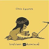 Chris Cacavas & Junkyard Love - Love's Been Re-Discontinued