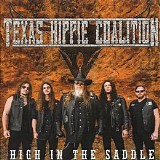 Texas Hippie Coalition - High In The Saddle