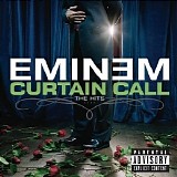 Eminem - Curtain Call: The Hits