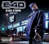 E-40 - Revenue Retrievin' [Night Shift]