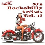 Various artists - 50's Rockabilly Artists Vol 12