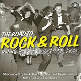 Various artists - The Road To Rock And Roll Vol. 3: No Stopping Us Now 1954-1955