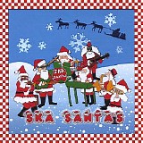 Ska Santas - Ska Santas