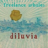 Freelance Whales - Diluvia