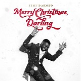 Timi Dakolo - Merry Christmas, Darling