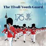 The Tivoli Youth Guard - 175