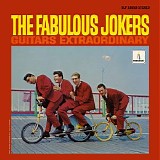 The Fabulous Jokers - Guitars Extraordinary