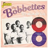 The Bobbettes - We Shot Mr. Lee