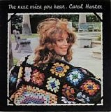 Hunter, Carol - The Next Voice You Hear