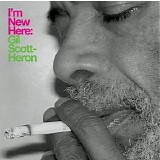 Gil Scott-Heron - I'm New Here