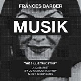 Frances Barber & Pet Shop Boys - Musik (Original Cast Recording) [EP]