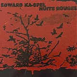 Edward Ka-Spel & Nuits Rouge - Midnight Pharmacy