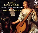 Jordi Savall & Wieland Kuijken - Sieur de Sainte-Colombe - Concerts Ã  Deux Violes Esgales