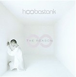 Hoobastank - The Reason