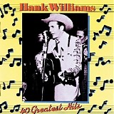 Hank Williams - 40 Greatest Hits