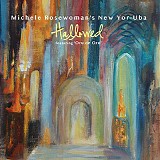 Michele Rosewoman's New Yor-Uba - Hallowed