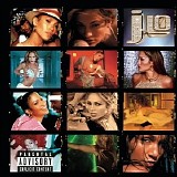 Jennifer Lopez - J To Tha L-O!  The Remixes