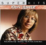 John Denver - Super Hits