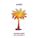 Jahkoy - California Heaven