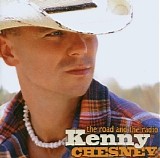 Kenny Chesney - The Road And The Radio