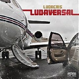 Ludacris - Ludaversal