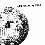 LCD Soundsystem - LCD Soundsystem