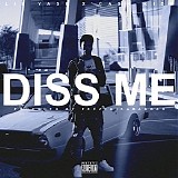 Lil Yase - Diss Me