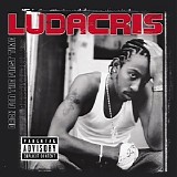 Ludacris - Back For The First Time