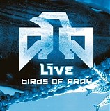 Live - Birds Of Pray