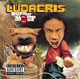 Ludacris - Word Of Mouf