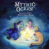 Darren Malley - Mythic Ocean