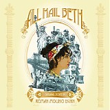 Roman Molino Dunn - All Hail Beth