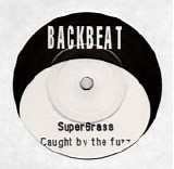 Supergrass - Caught By The Fuzz (Backbeat)