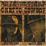 Mo Thugs Family - Ghetto Cowboy [Single]